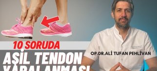 Aşil Tendon Yaralanmaları (Aşil Tendon Kopması Yırtılması) Nedir? Tedavisi Nasıl Yapılır?