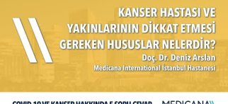 Kanser Hastası ve Yakınlarının Dikkat Etmesi Gereken Hususlar Nelerdir?