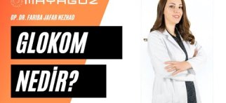 Glokom Nedir ?