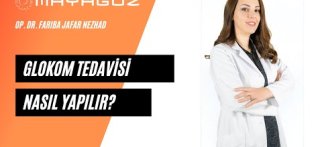 Glokom Tedavisi Nasıl Yapılır ?