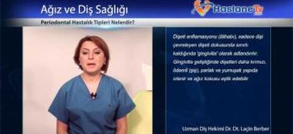 Periodontal Hastalık Tipleri Nelerdir?