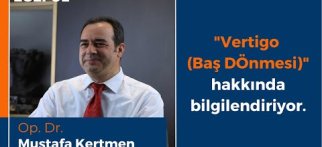 Vertigo [Baş Dönmesi] - Op. Dr. Mustafa Kertmen | Egepol Sağlık Grubu