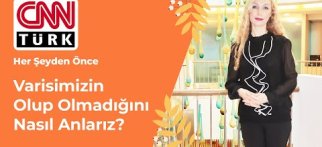 Varisimizin Olup Olmadığını Nasıl Anlarız?