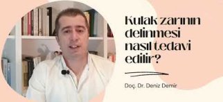 Kulak zarının delinmesi nasıl tedavi edilir?