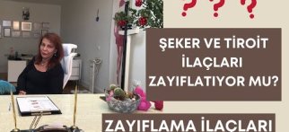 ŞEKER VE TİROİT İLAÇLARI ZAYIFLATIYOR MU?! 😳😳 | ZAYIFLAMA İLAÇLARI