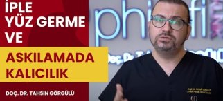 İple Yüz Germe ve Askılamada Kalıcılık I Doç. Dr. Tahsin Görgülü I Mint Lift