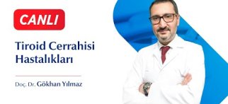 Tiroid Bezinin Cerrahi Hastalıkları