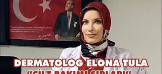 Dermatoloji Uzmanı Elona Tula'dan Akne ve Cilt Bakımı Hakkında Her Şey!