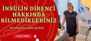 İNSÜLİN DİRENCİ HAKKINDA MERAK ETTİKLERİNİZ
