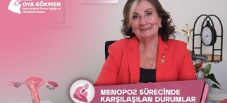 Menopoz Sürecinde Karşılaşılan Durumlar - Prof. Dr. Oya Gökmen