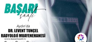 DR. LEVENT TUNÇEL RADYOLOJİ MUAYENEHANESİ - EURO STAR TV | BAŞARI SAATİ