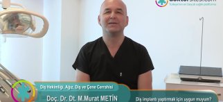 Diş implantı yaptırmak için uygun muyum?