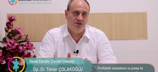 Profilaktik mastektomi ve protez ile rekonstrüksiyonu nasıl yapılır?
