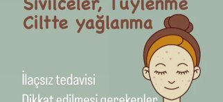 Sivilceler, Tüylenme, Ciltte yağlanma nasıl tedavi edilir?