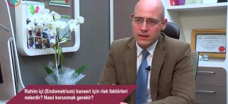 Rahim içi (Endometrium) kanseri için risk faktörleri nelerdir? Nasıl korunmak gerekir?