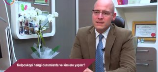 Kolposkopi hangi durumlarda ve kimlere yapılır?