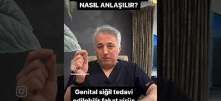 Genital siği (HPV) olduğu nasıl anlaşılır?