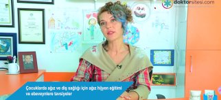 Çocuklarda ağız ve diş sağlığı için ağız hijyen eğitimi ve ebeveynlere tavsiyeler