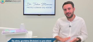 Diş sıkma, gıcırdatma (Bruksizm) ve Çene eklemi problemlerinin tedavisi