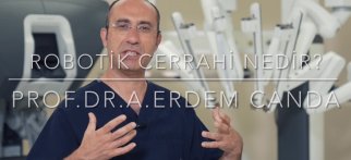 Youtube - Robotik cerrahi nedir? | prof. Dr. Erdem canda anlatıyor.