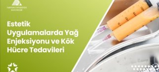 Yağ Enjeksiyonları ve Kök Hücre Tedavileri-Burcu Esmersoy ile Hafta Sonu