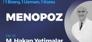 Menopoz - Op. Dr. M. Hakan Yetimalar
