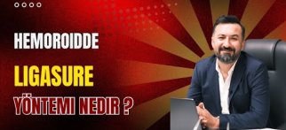 LigaSure ile Hemoroid Ameliyatı – Avantajları ve Bilinmesi Gerekenler