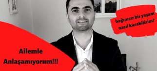 Ailemle Anlaşamıyorum.