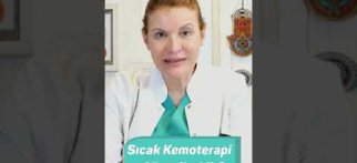 Sıcak kemoterapi güvenli midir? Prof. Dr. Emel CANBAY