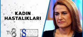Kadın Hastalıkları | Op. Dr. Meltem Erik | 8'de Sağlık