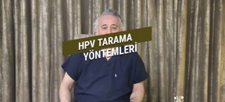 HPV Tarama Yöntemleri I Op. Dr. Murad Çeltik