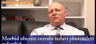 Morbid obezite cerrahi tedavi yöntemleri nelerdir?