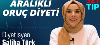 Diyetisyen Saliha Türk | Aralıklı Oruç Diyeti