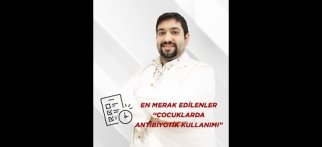 Çocuklarda Antibiyotik Kullanımı