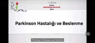 Fasting in Ramadan and Parkinson’s Disesase. Parkinson hastalığı ve oruç.