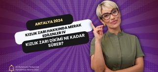 Kızlık Zarı Hakkında Merak Edilenler IV: Kızlık Zarı Dikimi Ne Kadar Sürer?