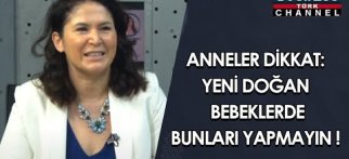 ANNELER DİKKAT: YENİ DOĞAN BEBEKLERDE BUNLARI YAPMAYIN ! ZEYNEP KARACA ANLATIYOR...