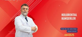 Kolorektal Kanserler - Genel Cerrahi Prof. Dr. M.Tahir Özer