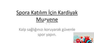 Spora Katılım için Muayene