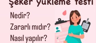 Hamilelikte şeker yükleme testi zararlı mıdır?