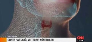 Guatr Nedir ? Tedavileri Nelerdir ?