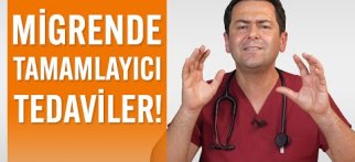 Migrende Tamamlayıcı Tedaviler? Kime, Ne Zaman?