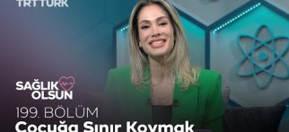 Çocuğa Sınır Koymak l Sağlık Olsun - 199. Bölüm