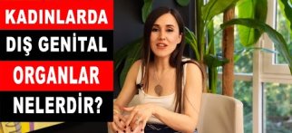 Kadınlarda Dış Genital Organlar - Op. Dr. Burcu Akdağ Özkök & Murat Çuhadar