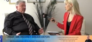 TV8 - PROF.DR. MEHMET ERKAN ÜSTÜN - PSİKOŞİRURJİ, KALICI FELÇLER VE ATAKSİDE YENİ CERRAHİ YÖNTEMLER