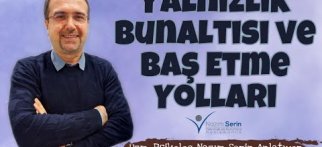 YALNIZLIK BUNALTISI VE BAŞ ETME YOLLARI