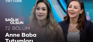Aile Tutumları | Sağlık Olsun 72. Bölüm