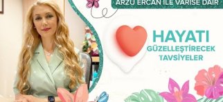 Hayatı Güzelleştirecek Tavsiyeler