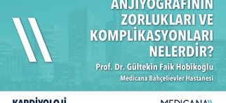 Anjiyografinin Zorlukları ve Komplikasyonları Nelerdir? - Prof. Dr. Gültekin Faik Hobikoğlu