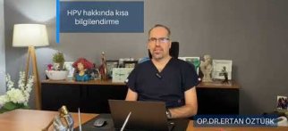 HPV HAKKINDA KISA BİLGİLENDİRME